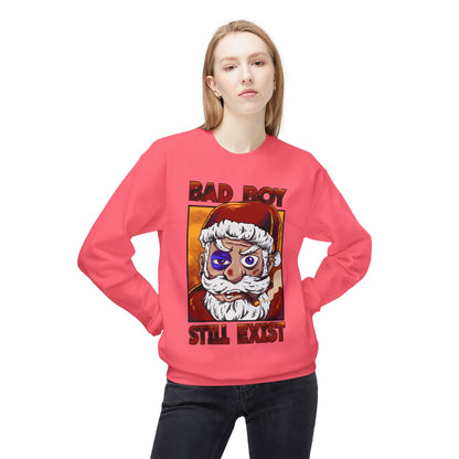 Bad Boy Santa — 'Bad Boy Still Exist' Christmas Crewneck Sweatshirt