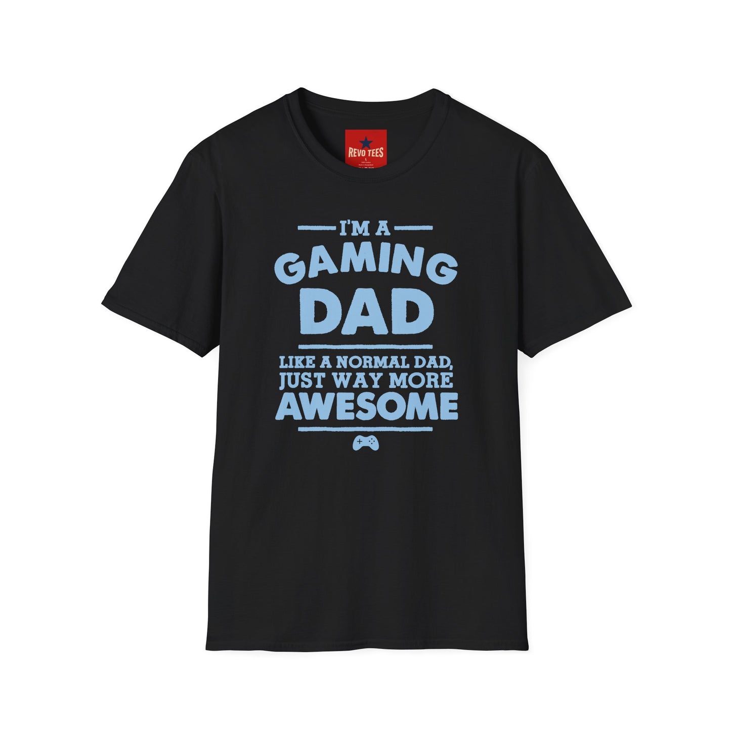 Gaming Dad T-Shirt — “I’m a Gaming Dad” Funny Father’s Day Tee