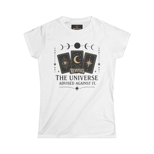 REVOTEES Women's Tee — 'The Universe Advised Against It' Tarot Moon Phase Graphic