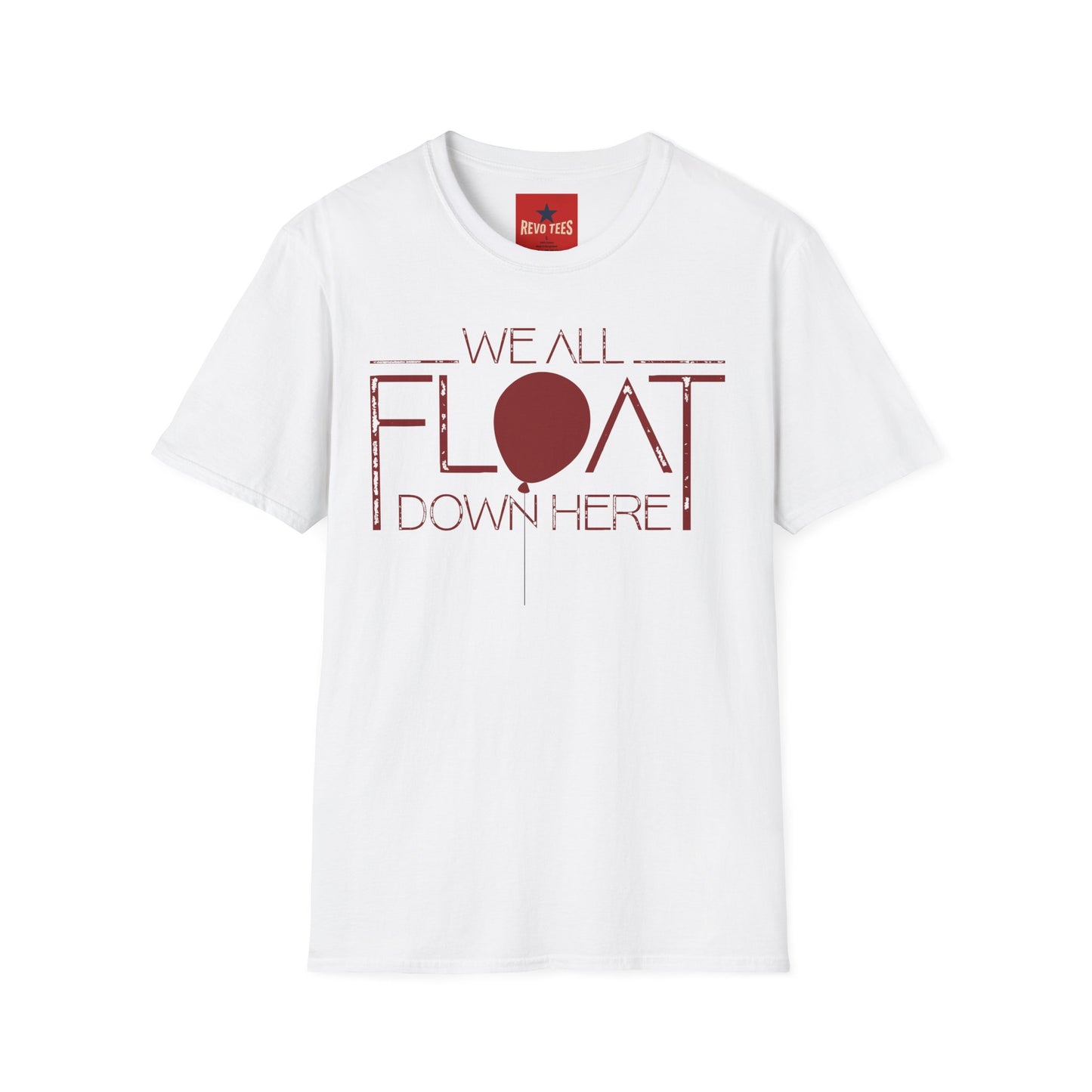 We All Float Down Here T-Shirt — Horror Pennywise Balloon Graphic Tee