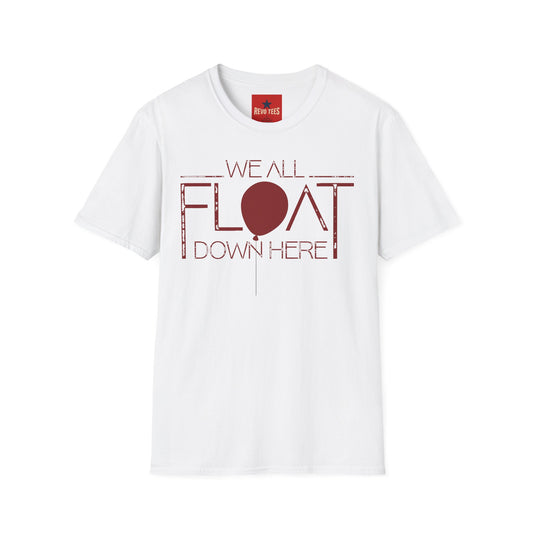 We All Float Down Here T-Shirt — Horror Pennywise Balloon Graphic Tee