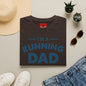 Running Dad T-Shirt — "I’m a Running Dad" Funny Athletic Father’s Tee