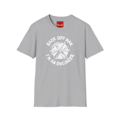 Engineer T-Shirt — "Back Off Man I'm An Engineer" Mechanical Tools Tee