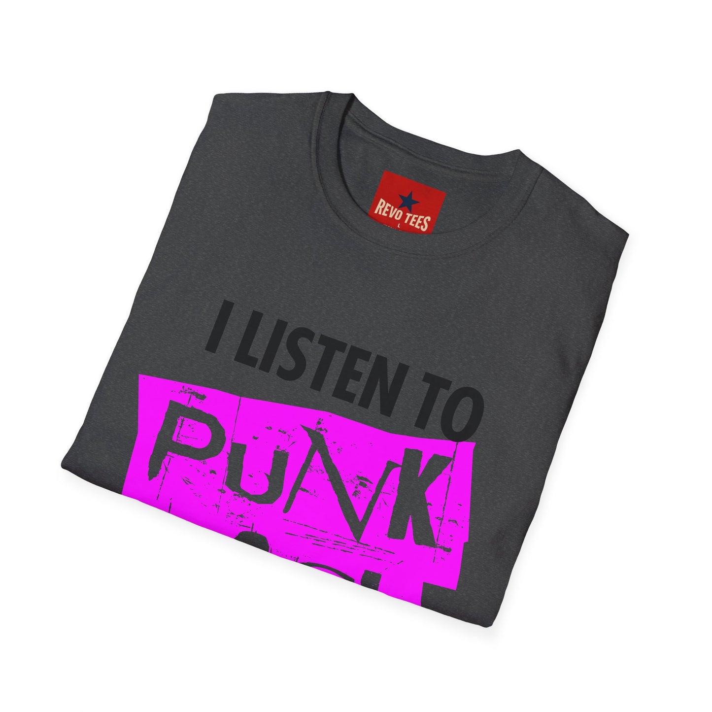 I Listen to Punk Rock With Daddy T-Shirt — Neon Pink Punk Rock Tee