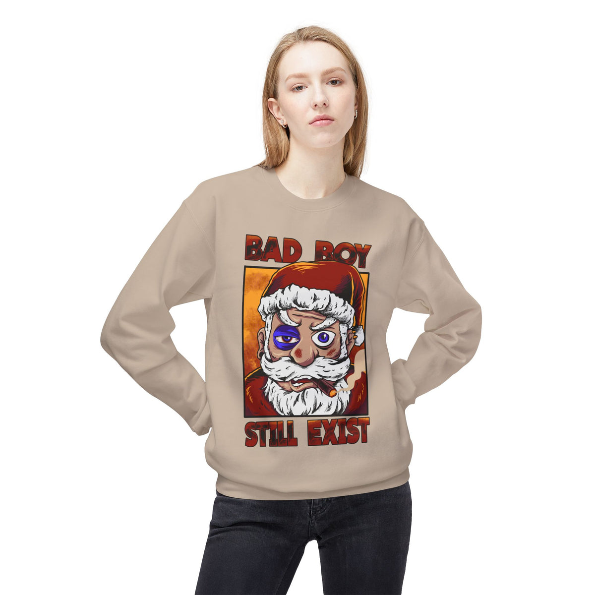 Bad Boy Santa — 'Bad Boy Still Exist' Christmas Crewneck Sweatshirt