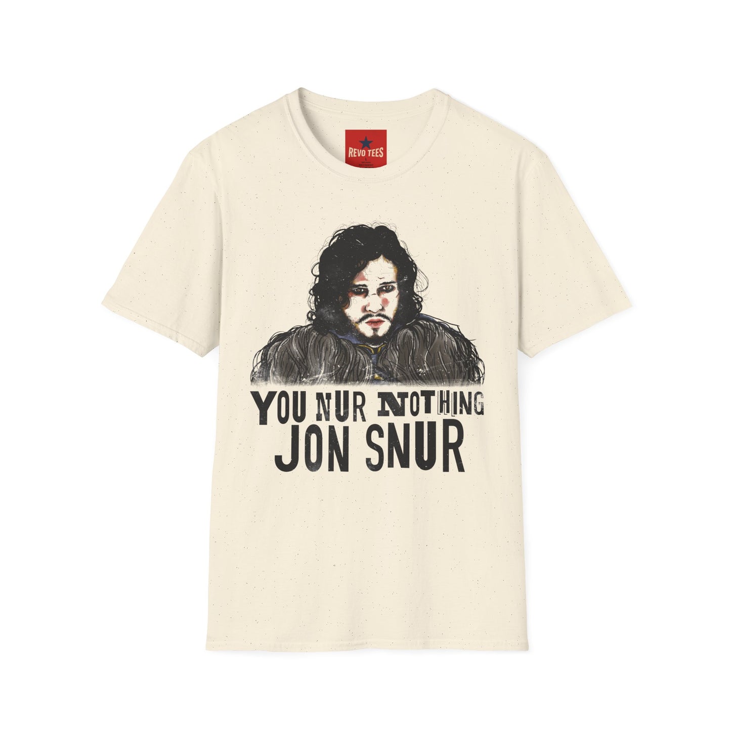 Jon Snur Portrait T-Shirt — "You Nur Nothing, Jon Snur" Fan Tee