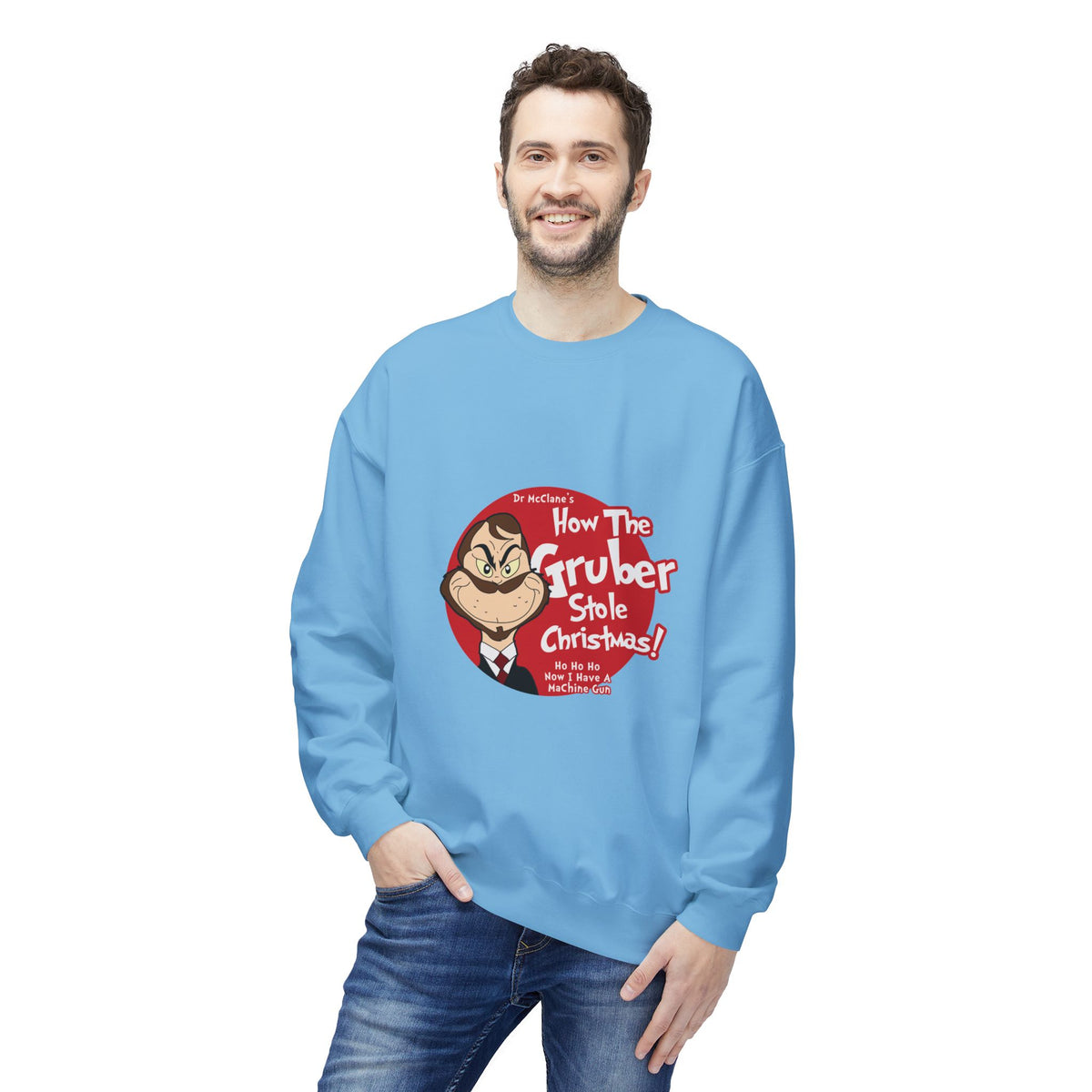 How The Gruber Stole Christmas Crewneck Sweatshirt