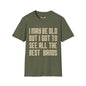 Revotees I May Be Old But I Got to See All the Best Bands T-Shirt
