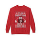 “It’s My Christmas Until I Say So” Ugly Holiday Crewneck Christmas Sweatshirt