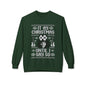 “It’s My Christmas Until I Say So” Ugly Holiday Crewneck Christmas Sweatshirt