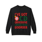"I've Got O.C.D. Obsessive Christmas Disorder" Holiday Crewneck Sweatshirt