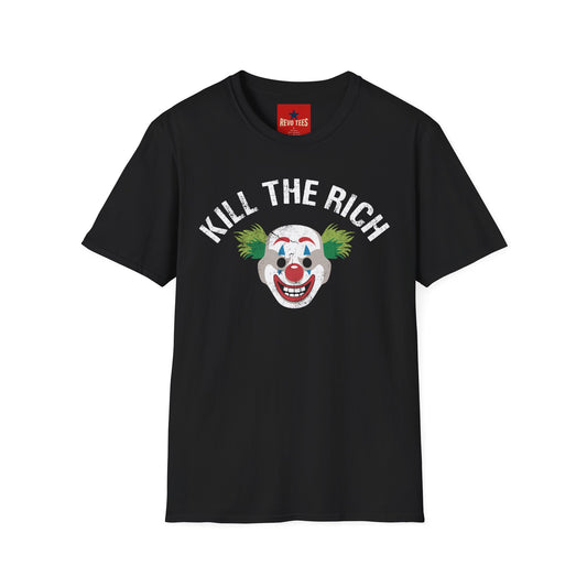 Kill The Rich Clown T-Shirt