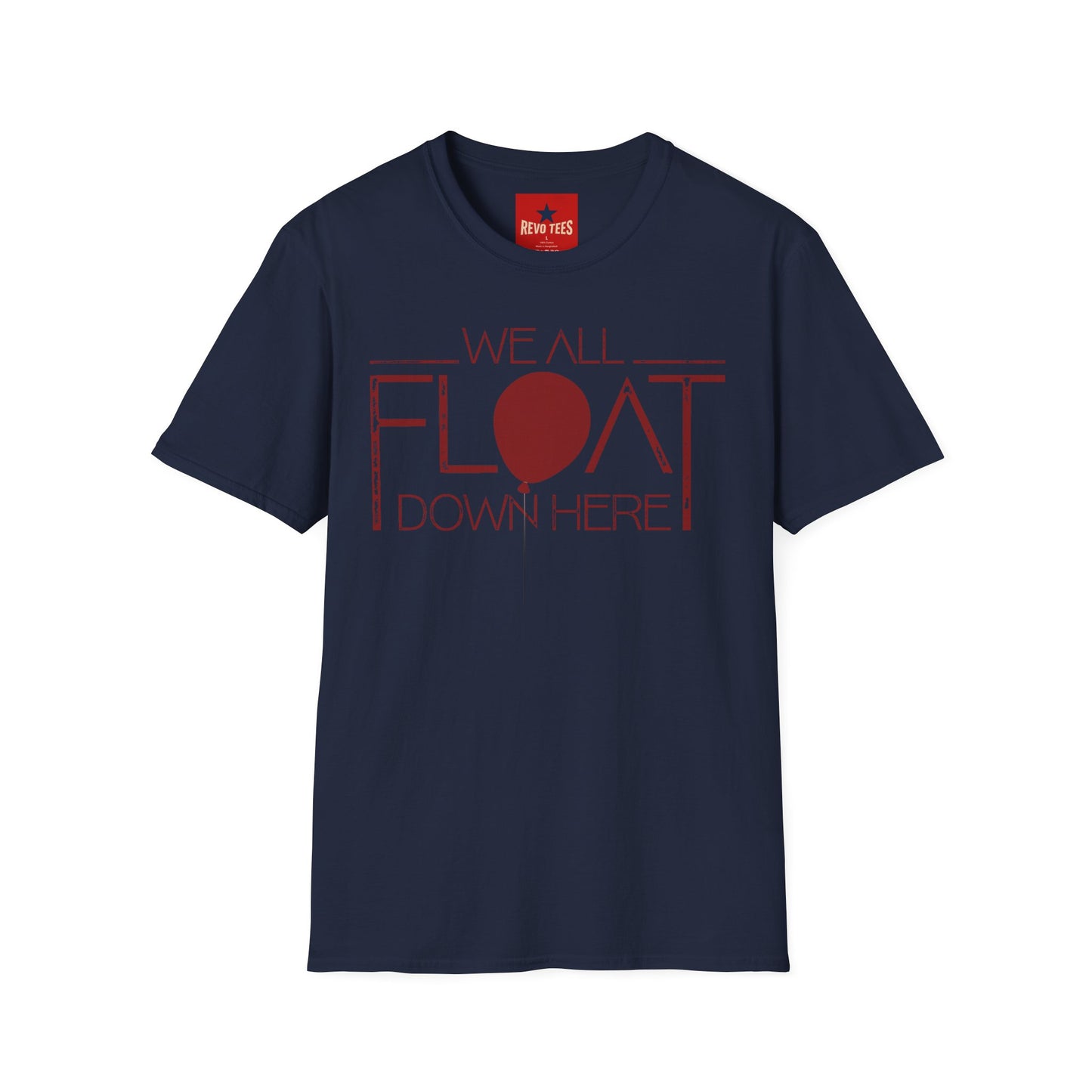 We All Float Down Here T-Shirt — Horror Pennywise Balloon Graphic Tee