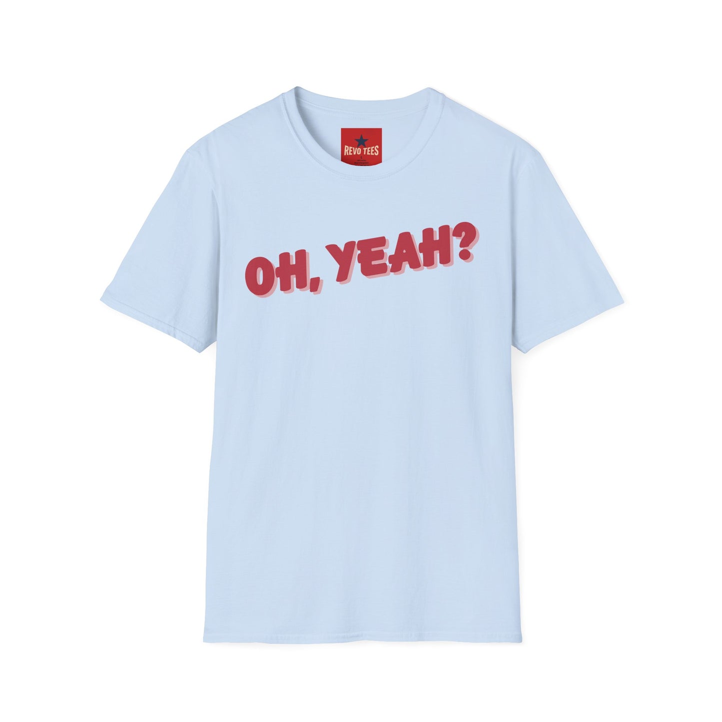 As Worn By - Jeff Back 'Oh Yeah?' - Unisex Softstyle T-Shirt