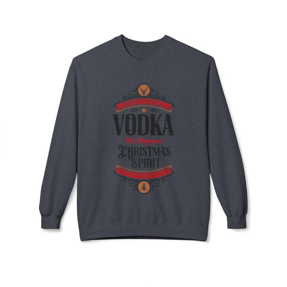 North Pole Vodka — Made by Elves: The Original Christmas Spirit Sweatshirt