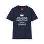 Amazing Detective Slash Genius T-Shirt — Funny Crown Graphic Tee for Sleuths & Gift Giving