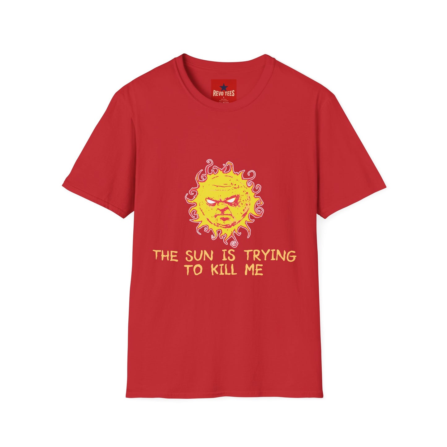 T‑Shirt — Angry Sun Graphic Tee "The Sun Is Trying To Kill Me"