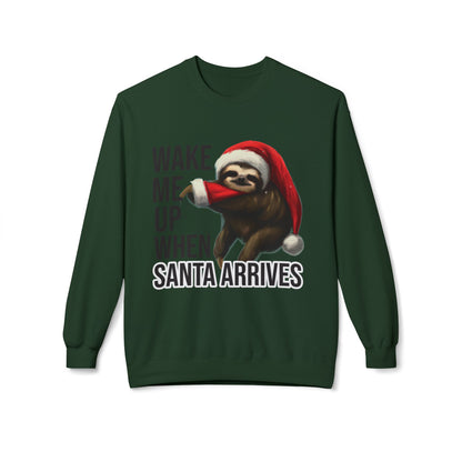 Sloth Santa Sweatshirt — "Wake Me Up When Santa Arrives" Holiday Crewneck