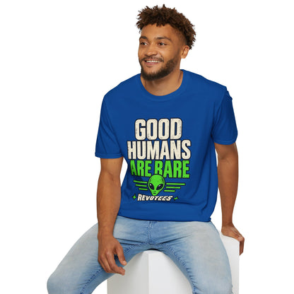 REVOTEES Good Humans Are Rare Alien T-Shirt