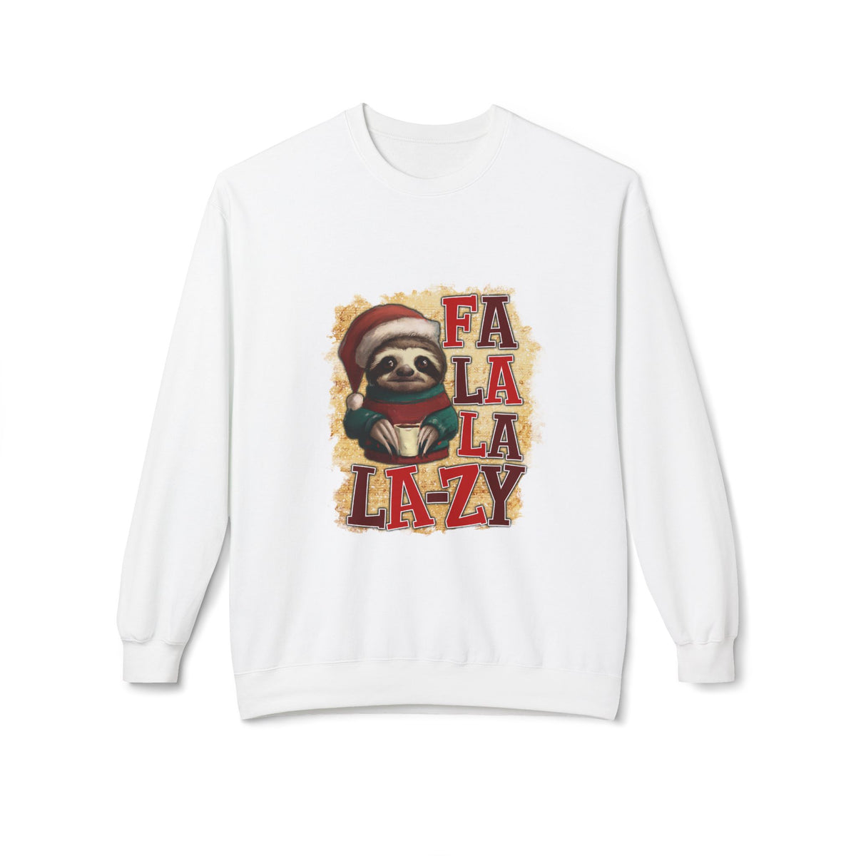Fa La La La-Zy Sloth Christmas Sweatshirt