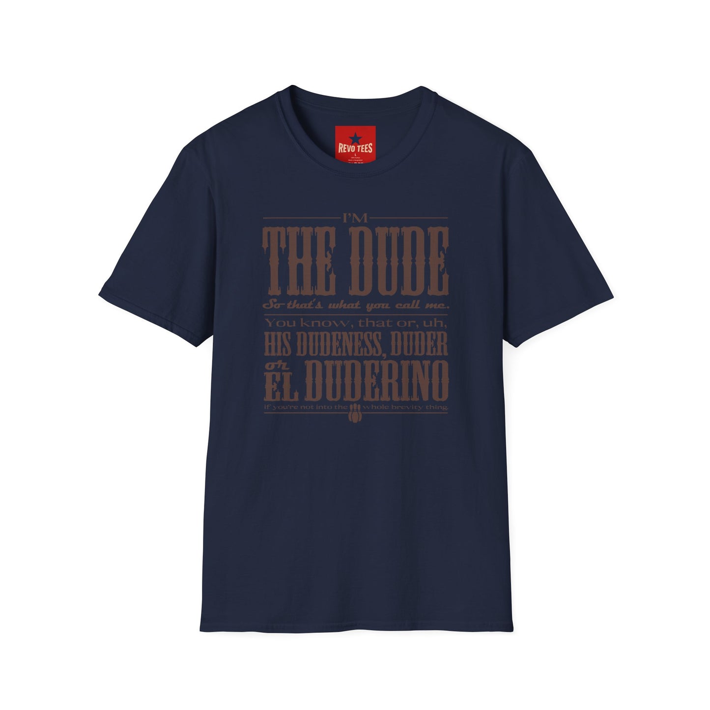 The Dude Graphic T-Shirt — "I’m The Dude" Vintage Typography Tee