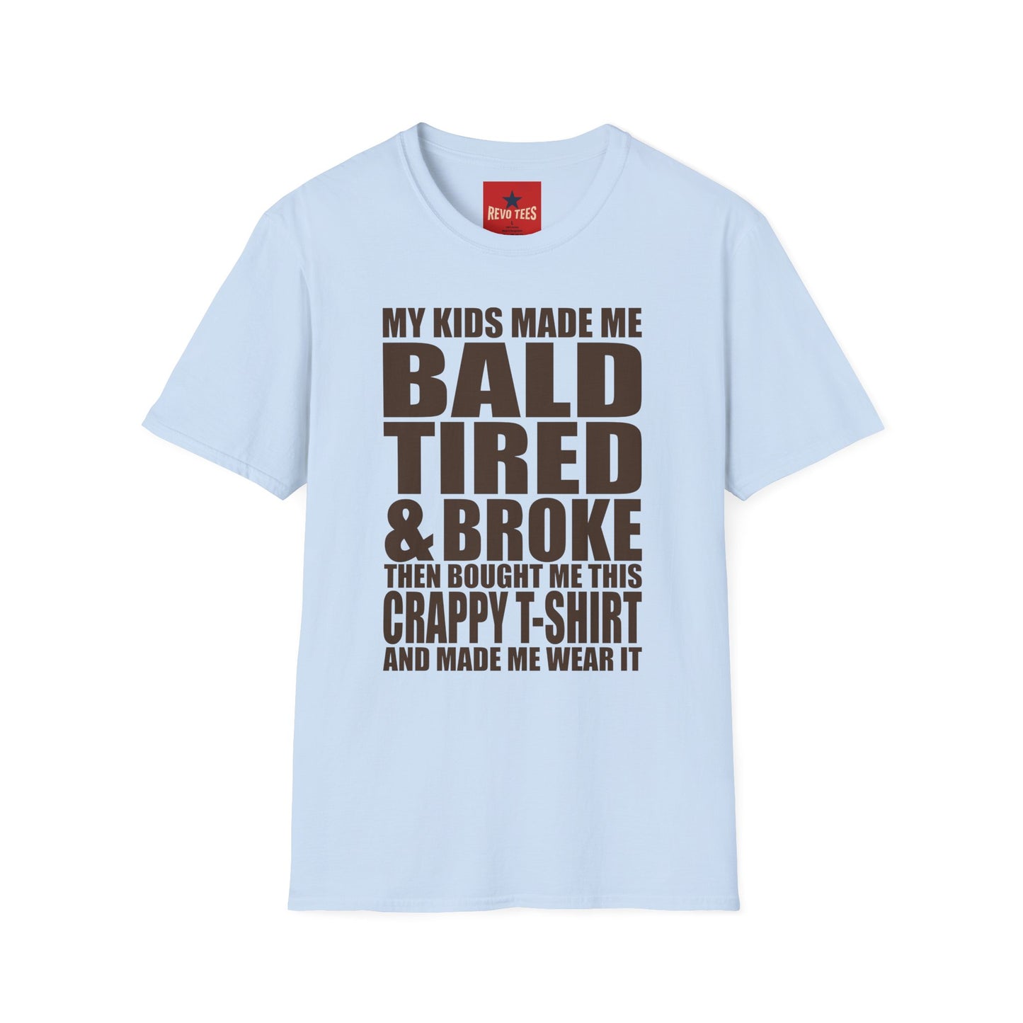 Bald, Tired & Broke T-Shirt — Funny Mom/Dad Parenting Tee
