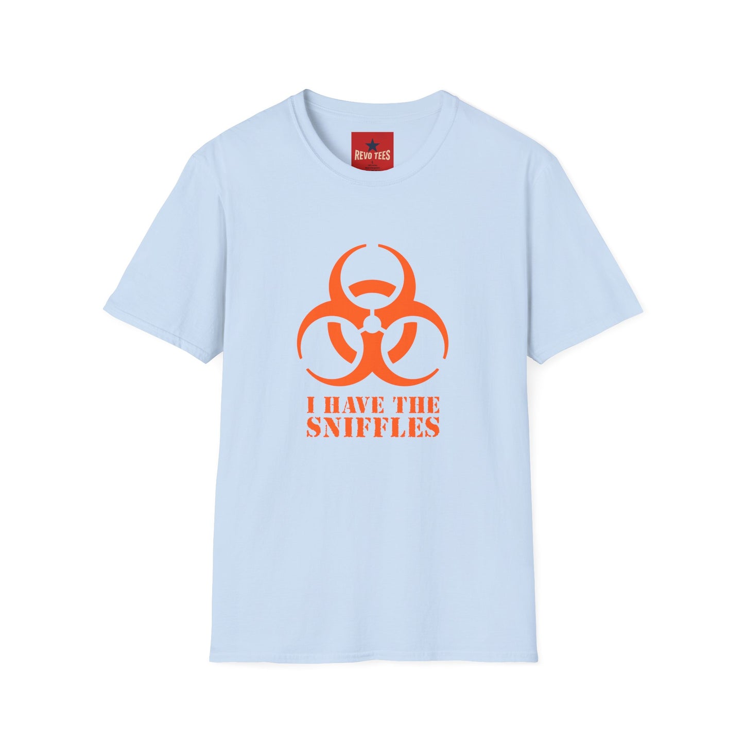 Graphic T-Shirt — Orange Biohazard Icon with “I HAVE THE SNIFFLES”