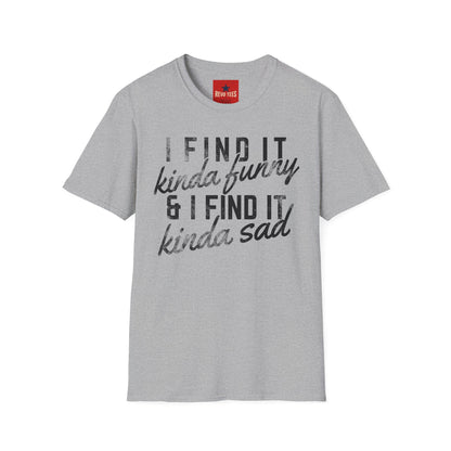 I Find It Kind Of Funny - REM - Unisex Softstyle T-Shirt