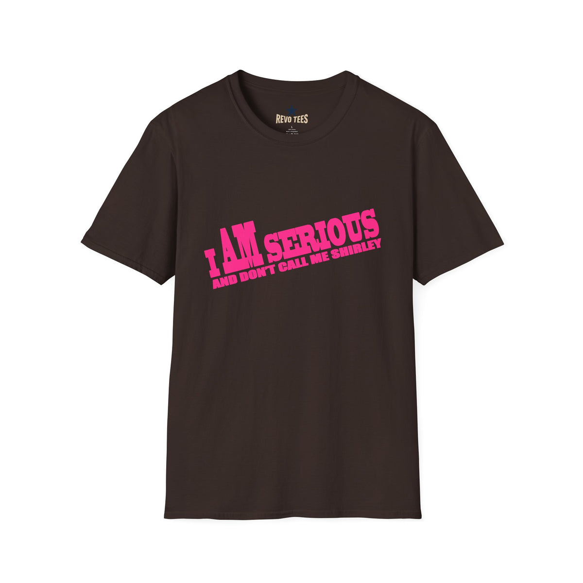 Revotees Serious Shirley I Am Serious and Dont Call Me Shirley Graphic T-Shirt - alternate view 4