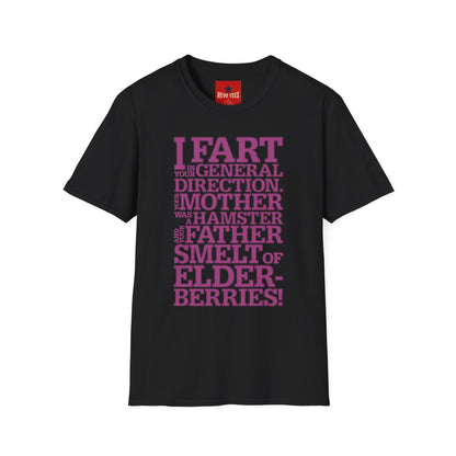 I Fart in Your General Direction T-Shirt — Funny Quote Tee