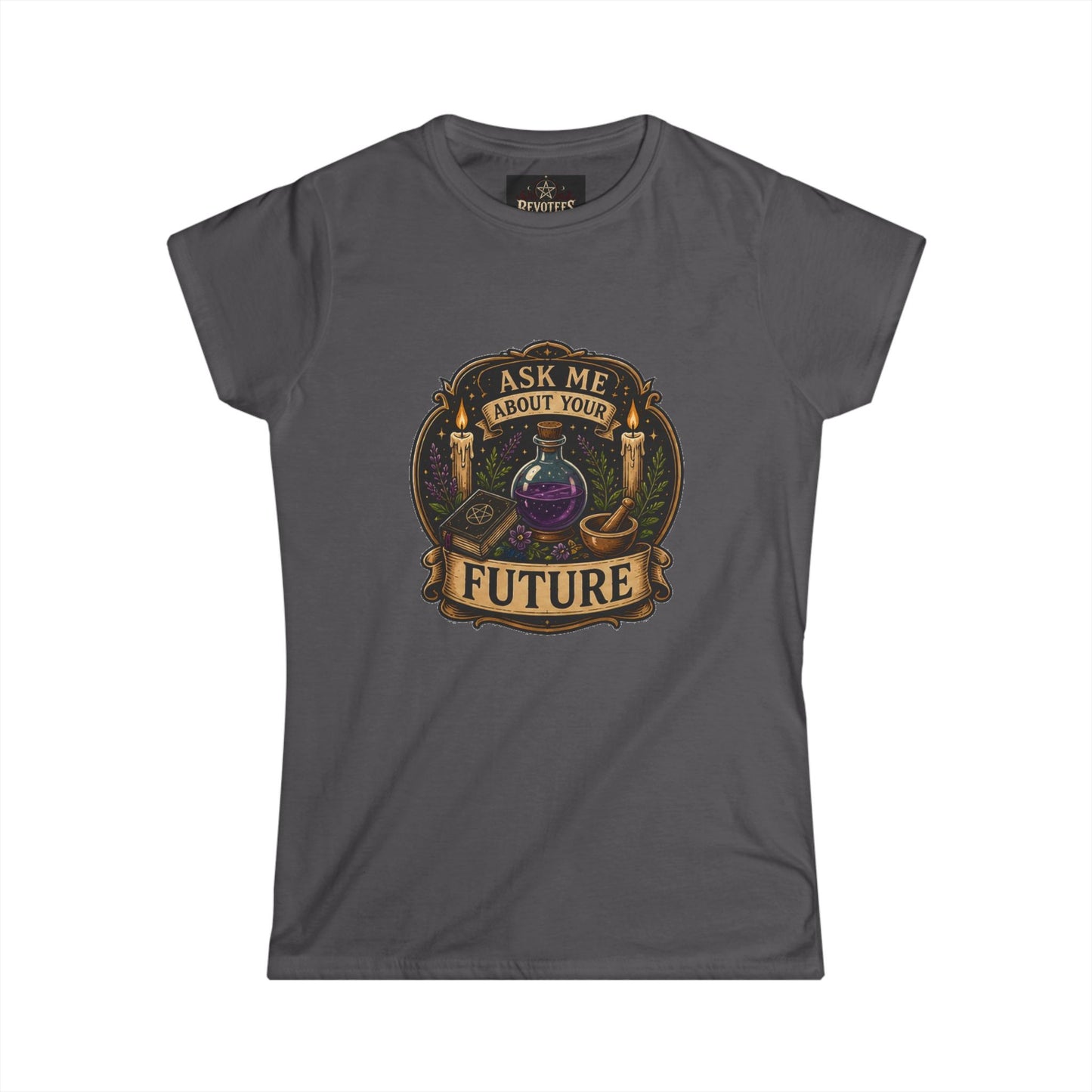 Fortune Teller Tee - "Ask Me About Your Future" Mystic Crystal Ball Women's T-Shirt