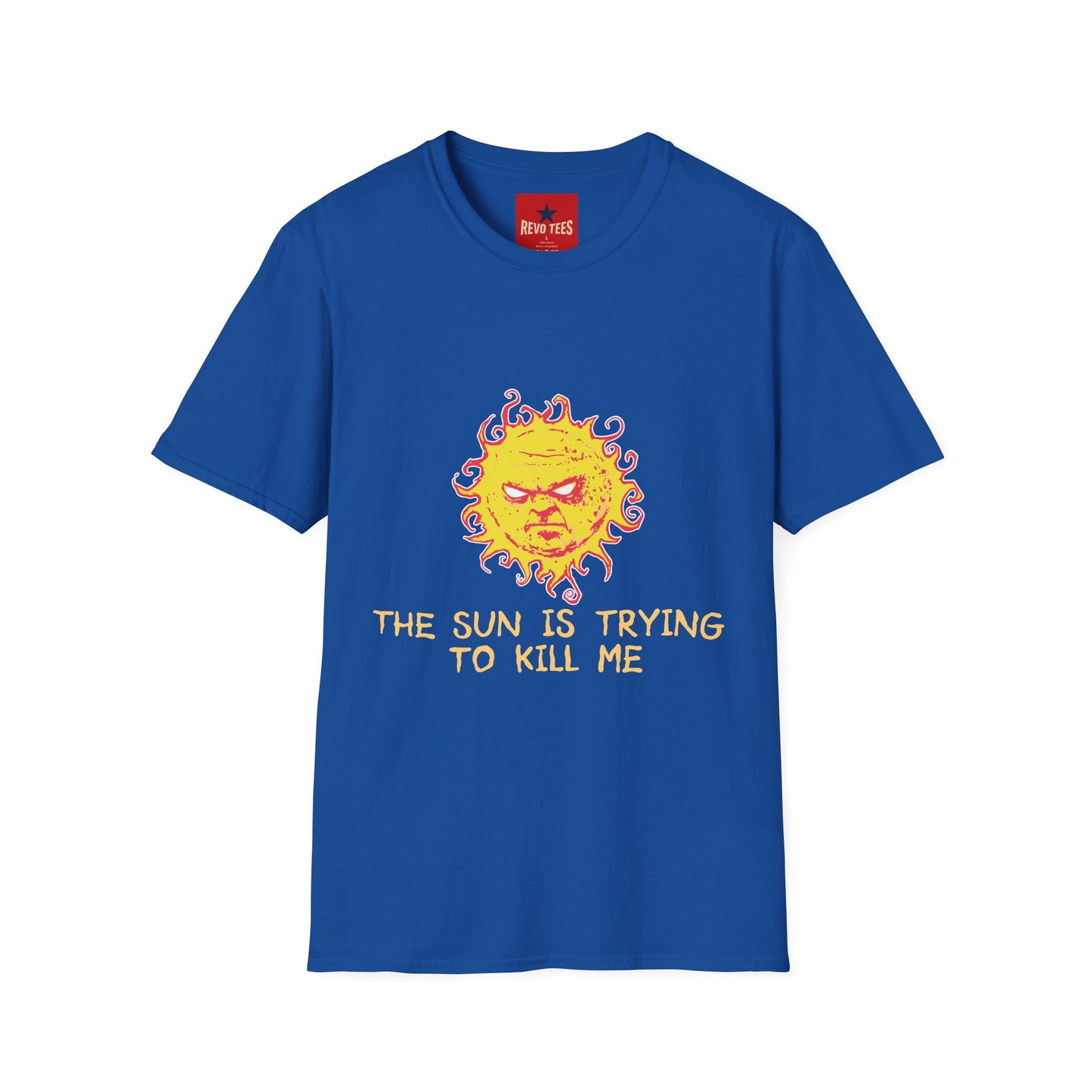T‑Shirt — Angry Sun Graphic Tee "The Sun Is Trying To Kill Me"