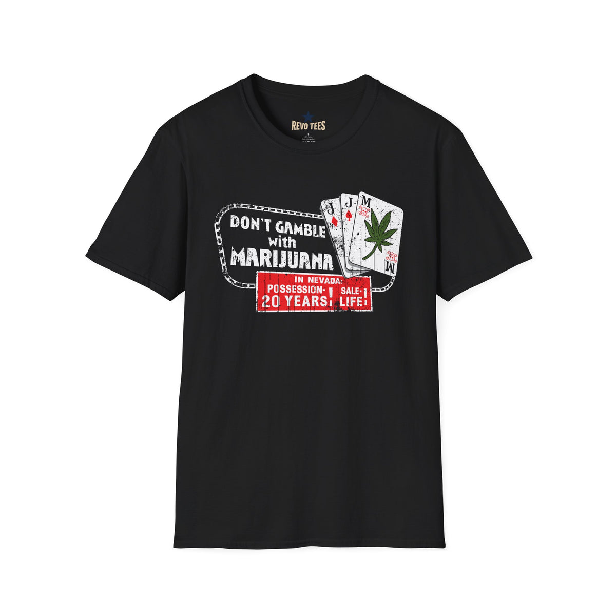 Revotees Dont Gamble Unisex Softstyle T-Shirt