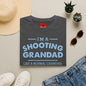 Shooting Grandad T‑Shirt — “I’m a Shooting Grandad” Funny Grandpa Gift