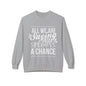 "All We Are Saying Is Give Sprouts a Chance" Cozy Vegan Humor Crewneck Sweatshirt