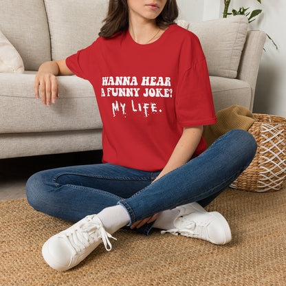 Wanna Hear a Funny Joke - Unisex Softstyle T-Shirt