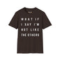 Revotees Not Like the Others Softstyle T-Shirt - alternate view 3