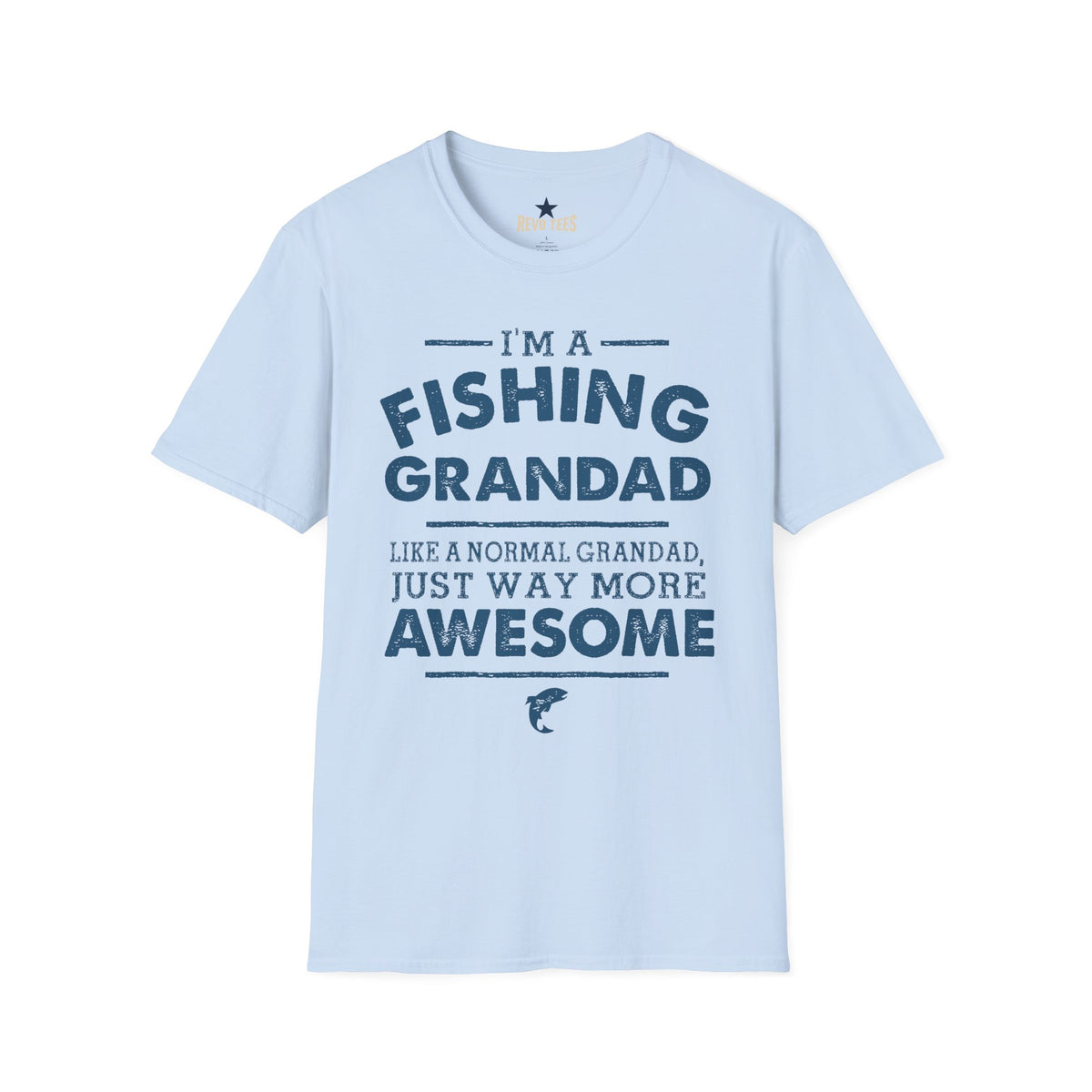Revotees Fishing Grandad Im a Fishing Grandad Graphic for Proud Grandpa Father S Day Gift T-Shirt