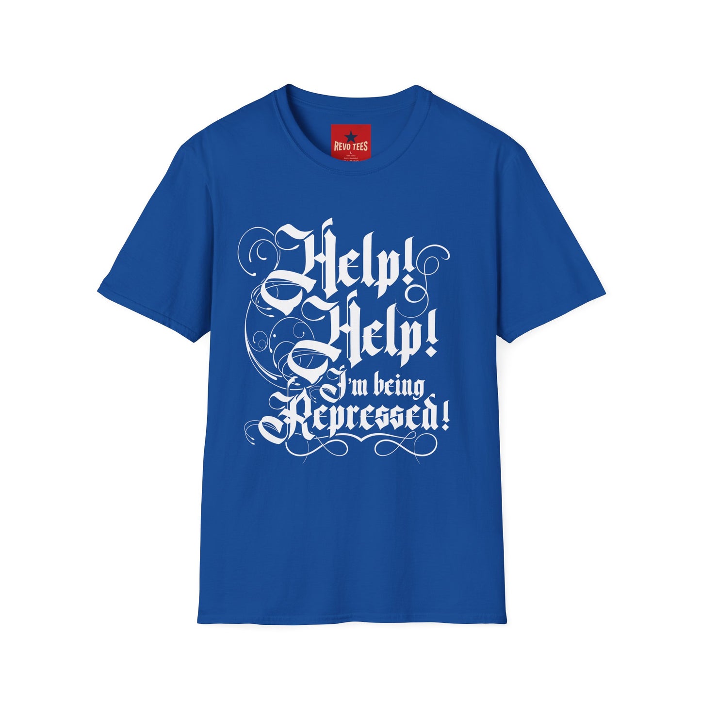 Help I am Being Repressed - Unisex Softstyle T-Shirt