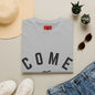 Come As You Are T-Shirt — Casual Vintage Lettering Tee