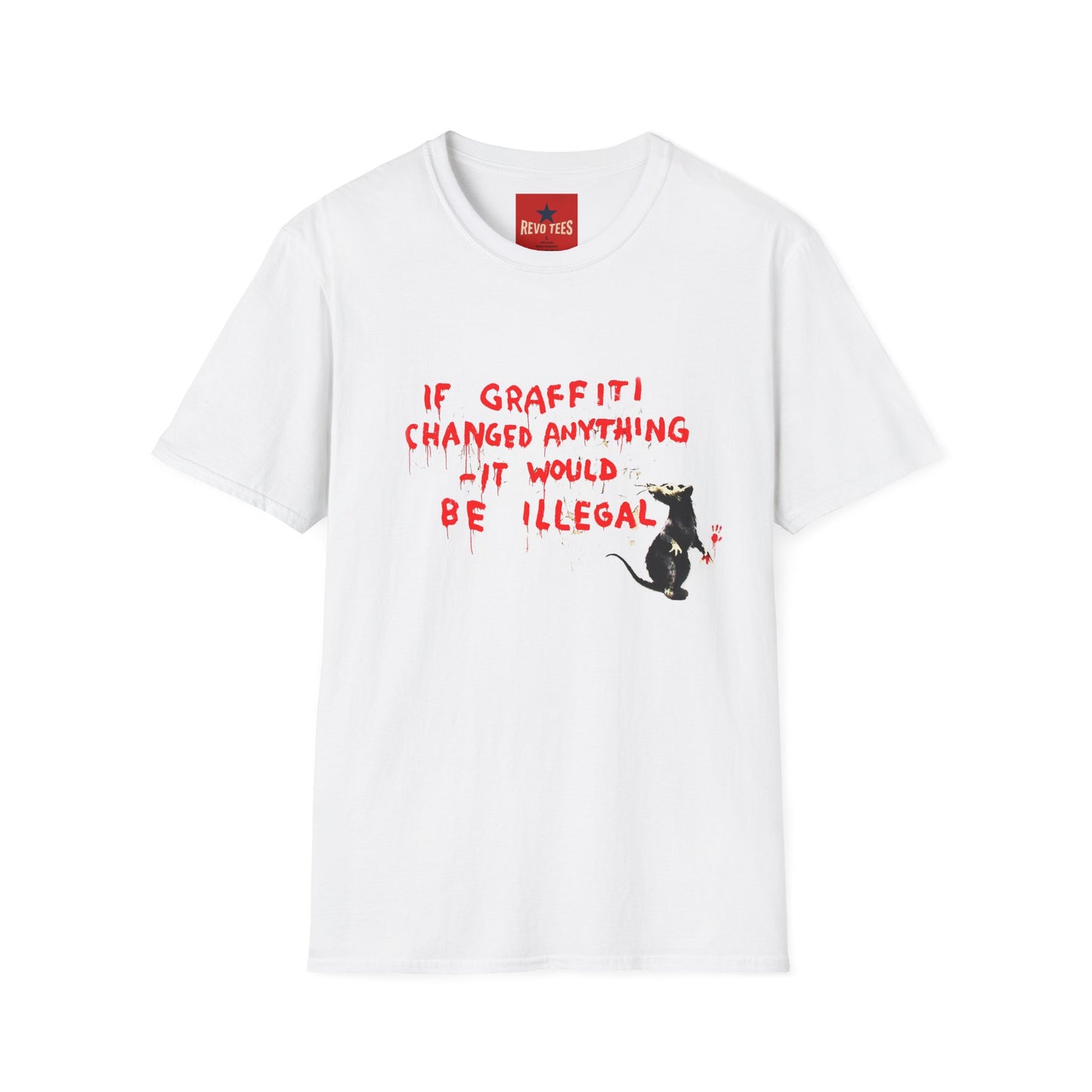 Banksy T-Shirt — 'If Graffiti Changed Anything It Would Be Illegal' Banksy-Style Street Art Tee