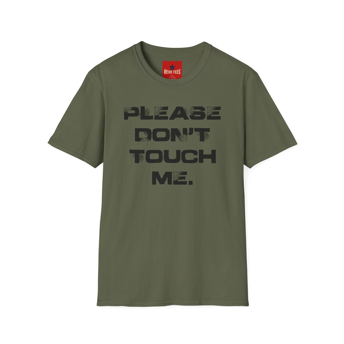 Please Don't Touch T-Shirt — Bold Statement Graphic Tee