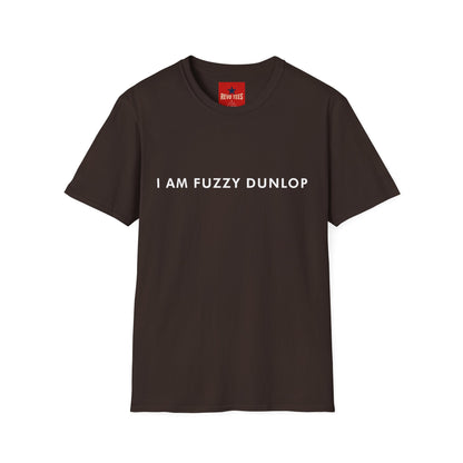 I Am Fuzzy Dunlop T-Shirt — Minimalist Statement Tee for Music Lovers