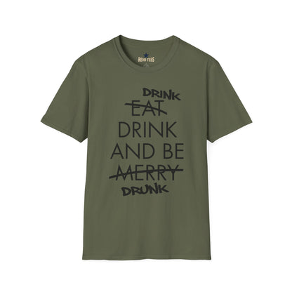 Revotees Drink Be Drunk Softstyle T-Shirt - alternate view 4