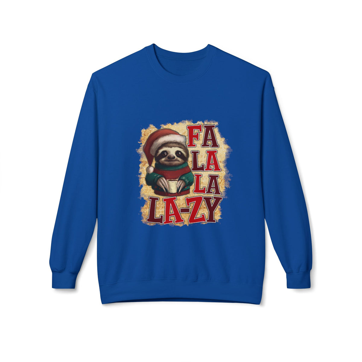 Fa La La La-Zy Sloth Christmas Sweatshirt