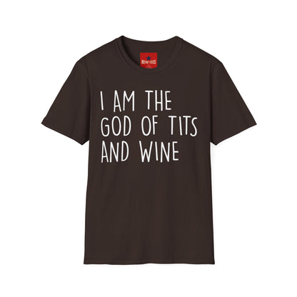 Graphic T-Shirt — "I Am the God of Tits and Wine" Funny Slogan Tee for Wine Lovers & Bachelorette Gifts