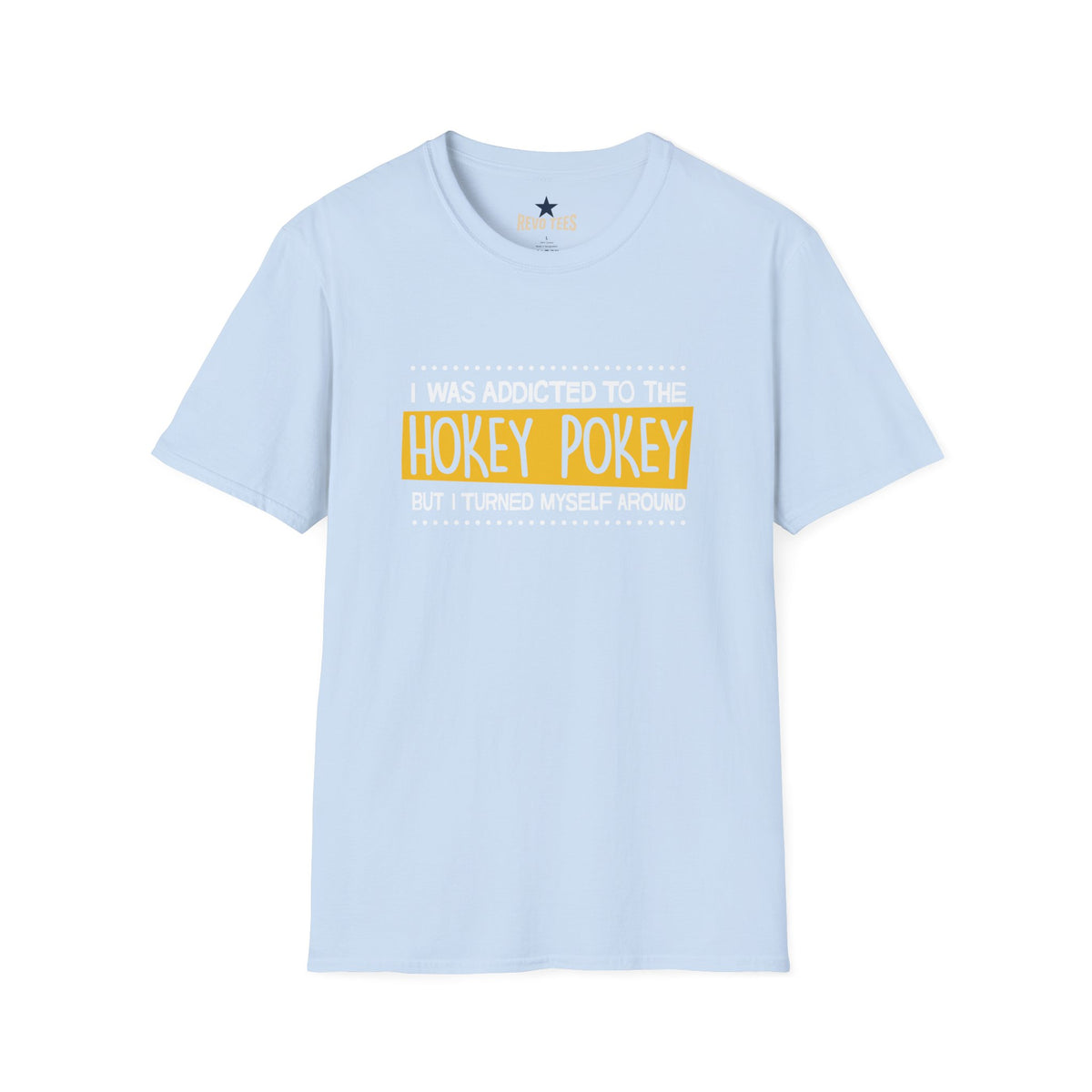 Revotees Hokey Pokey Funny I Was Addicted to the Hokey Pokey Graphic T-Shirt - alternate view 6