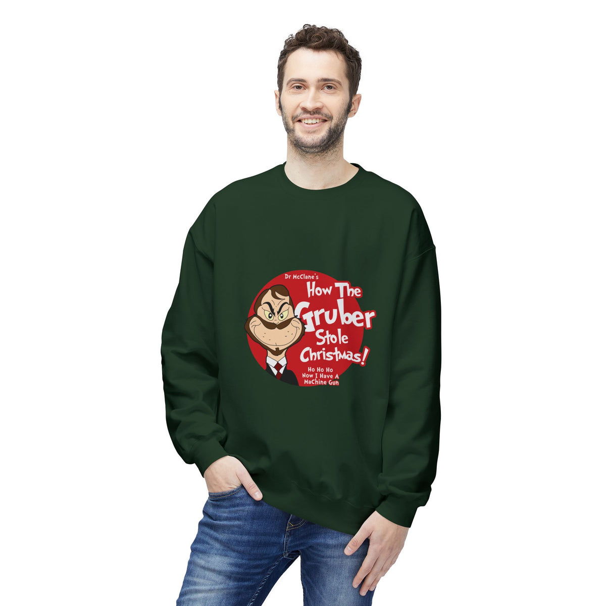 How The Gruber Stole Christmas Crewneck Sweatshirt