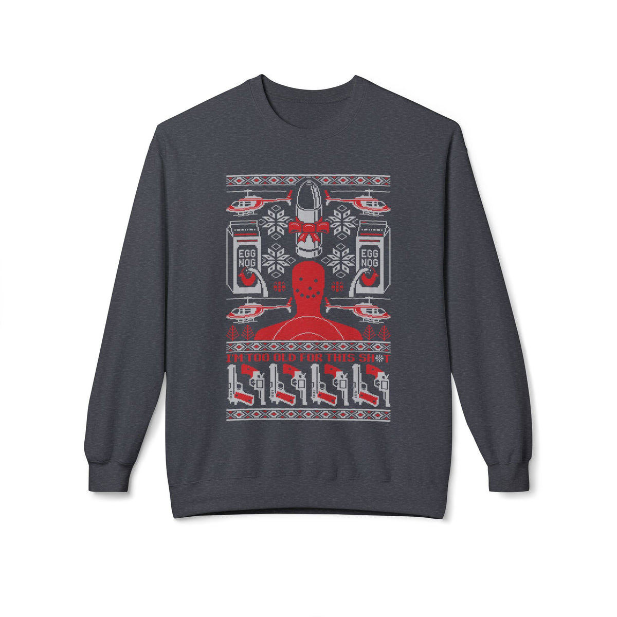 Lethal Knitting - Too Old For This Sh!t Christmas Ugly Sweater