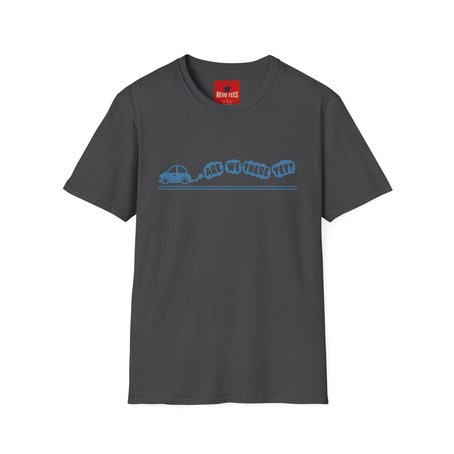 Are We There Yet? Road Trip T-Shirt